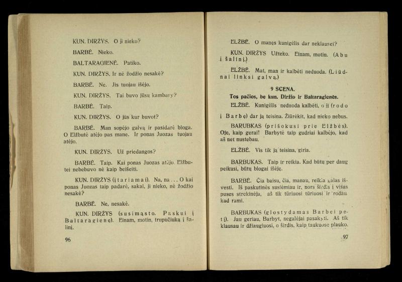 Kur laimė? : 5 veiksmų drama / J. Dobilas. – Kaunas: autoriaus leidinys, 1930. – 165, [1] p.