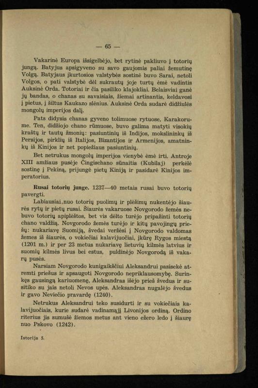 Vidurinių amžių istorija: vadovėlis vidurinėms ir aukštesniosioms mokykloms / K. Kliuksinas. – Kaunas: Sakalas, 1935. – 137, [5] p.