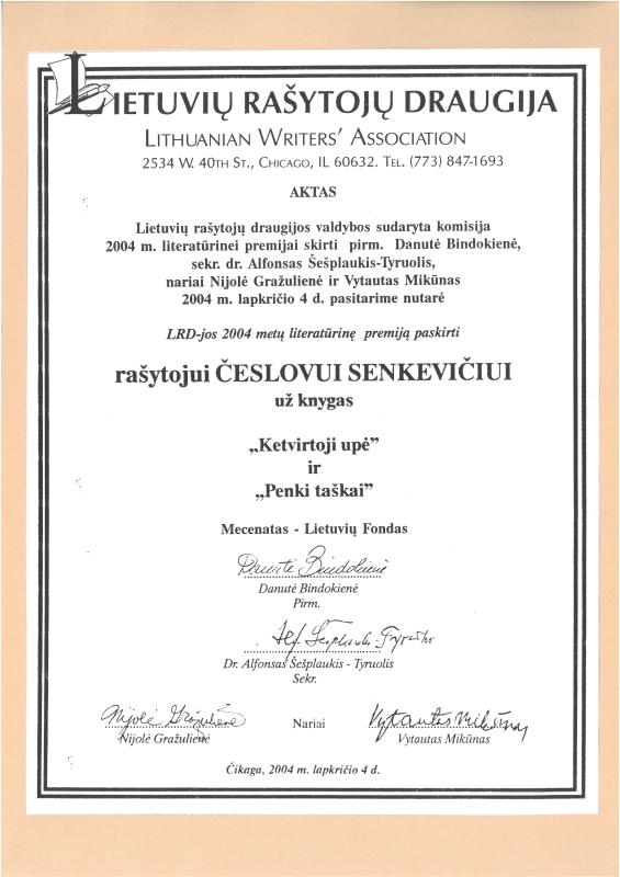 Lietuvių rašytojų draugijos literatūrinės premijos aktas Česlovui Senkevičiui. Čikaga, 2004 m. lapkričio 4 d.