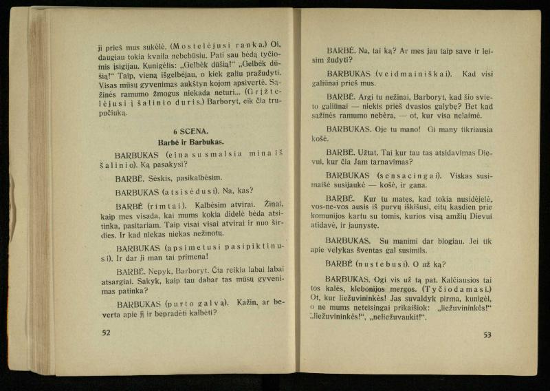 Kur laimė? : 5 veiksmų drama / J. Dobilas. – Kaunas: autoriaus leidinys, 1930. – 165, [1] p.
