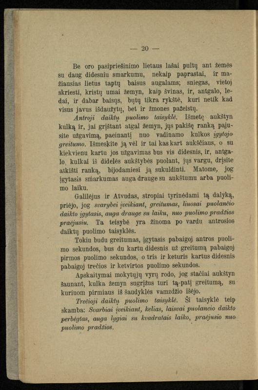 Populiariškas rankvedis fyzikos / parašė P. Neris. – Vilnius: „Vilniaus žinių“ [išleid. ir] sp., 1905. – 100 p.
