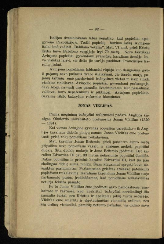 Vidurinių amžių istorija: vadovėlis vidurinėms ir aukštesniosioms mokykloms / K. Kliuksinas. – Kaunas: Sakalas, 1935. – 137, [5] p.