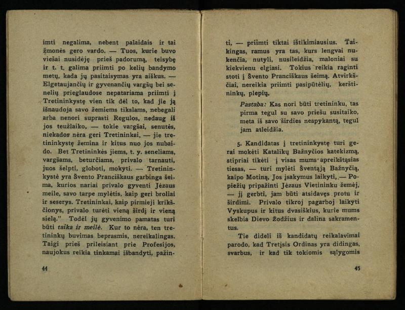 Naujas vadovėlis šv. Pranciškaus tretininkams / sustatė T. Pranciškus Bizauskas O. F. M. – 3-ias papild. ir pager. leid. – Kaunas: [s.n.], 1934. – 200 p.