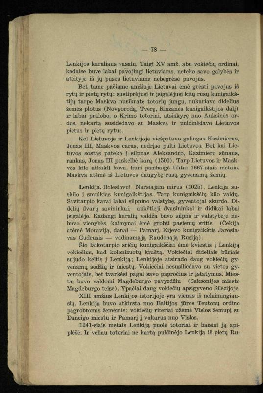 Vidurinių amžių istorija: vadovėlis vidurinėms ir aukštesniosioms mokykloms / K. Kliuksinas. – Kaunas: Sakalas, 1935. – 137, [5] p.