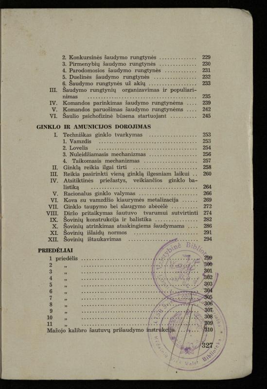Šaudymo kultūra ir technika / Kazimieras Svilas. – Kaunas: „Policijos“ laikr. leid., 1936. – 327 p.