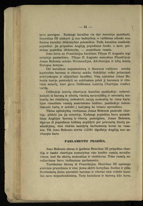 Vidurinių amžių istorija: vadovėlis vidurinėms ir aukštesniosioms mokykloms / K. Kliuksinas. – Kaunas: Sakalas, 1935. – 137, [5] p.
