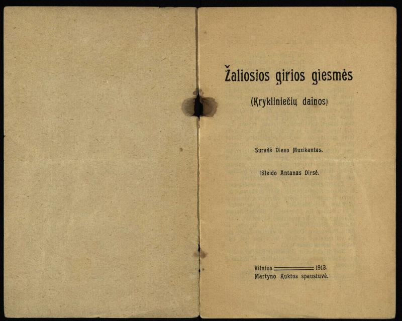 Žaliosios girios giesmės : (Krykliniečių dainos) / surašė Dievo Muzikantas ; išleido Antanas Dirsė