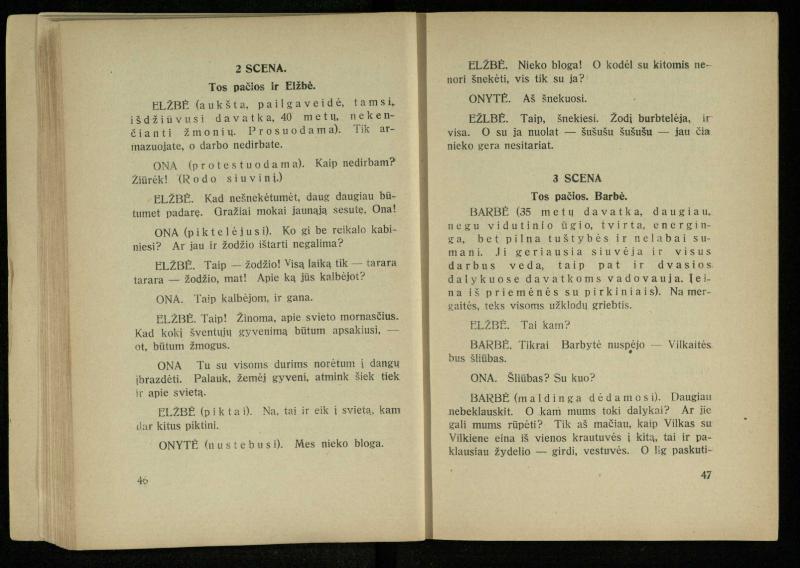 Kur laimė? : 5 veiksmų drama / J. Dobilas. – Kaunas: autoriaus leidinys, 1930. – 165, [1] p.