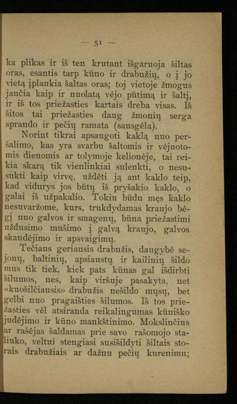 Kaip užsilaikyti pavasarį, vasarą, rudenį ir žiemą / [Otto Gotthilf Traenhart]; pagal d-rą med. L. Volbergą sutaisė d-ras A. Vileišis. – [Vilnius]: [„Vilniaus žinių“ red.], 1906 (Vilnius: „Vilniaus žinių“ sp.). – 91, [1] p.