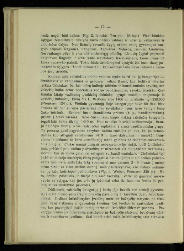 Tautiniai santykiai Maž. Lietuvoje ligi Didžiojo karo istorijos ir statistikos šviesoje
/ Vincas Vileišis. – Kaunas: Politinių ir socialinių mokslų institutas, 1935. – 271, [3] p.