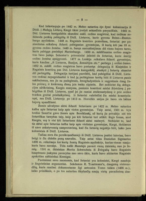 Tautiniai santykiai Maž. Lietuvoje ligi Didžiojo karo istorijos ir statistikos šviesoje
/ Vincas Vileišis. – Kaunas: Politinių ir socialinių mokslų institutas, 1935. – 271, [3] p.