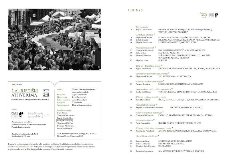 Šiaurietiški atsivėrimai : Pasvalio krašto istorijos ir kultūros žurnalas 2016, nr. 2 (41)