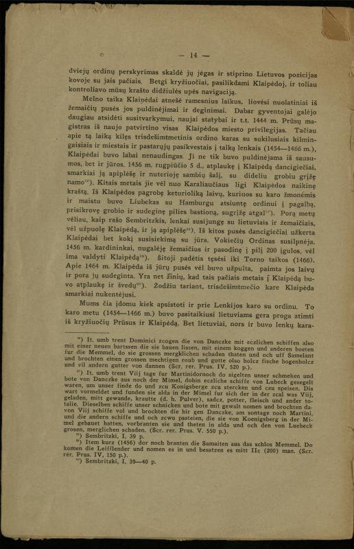 Klaipėdos miesto istorijos bruožai: (1252–1466) / Paulius Šležas. – [Kaunas]: [s.n.], 1933. – 15 p.