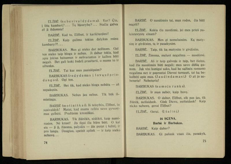 Kur laimė? : 5 veiksmų drama / J. Dobilas. – Kaunas: autoriaus leidinys, 1930. – 165, [1] p.