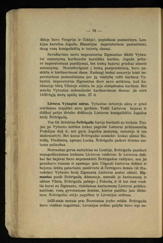Vidurinių amžių istorija: vadovėlis vidurinėms ir aukštesniosioms mokykloms / K. Kliuksinas. – Kaunas: Sakalas, 1935. – 137, [5] p.