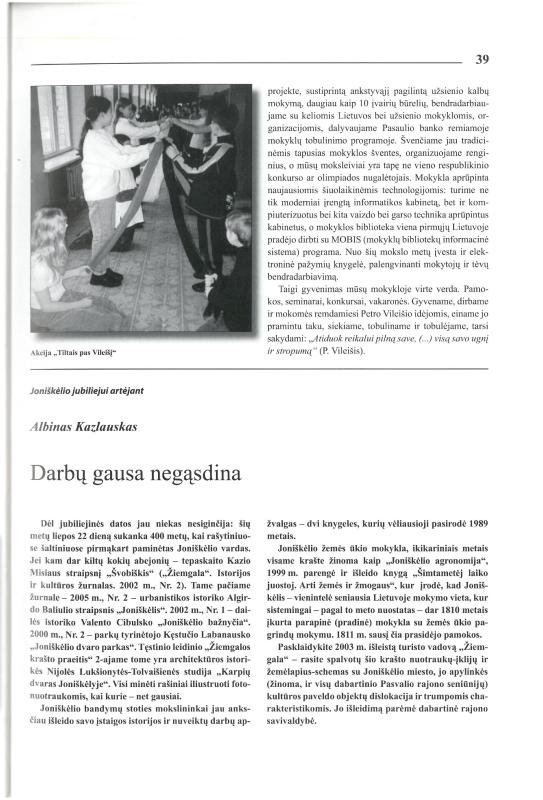 Šiaurietiški atsivėrimai : Pasvalio krašto istorijos ir kultūros žurnalas 2006, nr. 1 (20)
