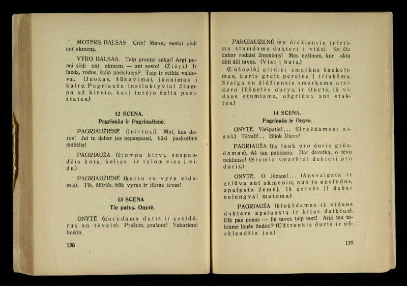 Kur laimė? : 5 veiksmų drama / J. Dobilas. – Kaunas: autoriaus leidinys, 1930. – 165, [1] p.