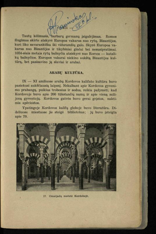 Vidurinių amžių istorija: vadovėlis vidurinėms ir aukštesniosioms mokykloms / K. Kliuksinas. – Kaunas: Sakalas, 1935. – 137, [5] p.
