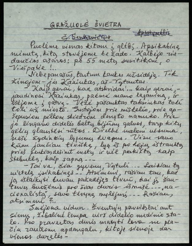 Rašytojo, savaitraščio „Tėviškės Žiburiai“ redaktoriaus Česlovo Senkevičiaus novelė „Gražuolė Švietra“, spausdinta knygoje „Trys iki šimto“