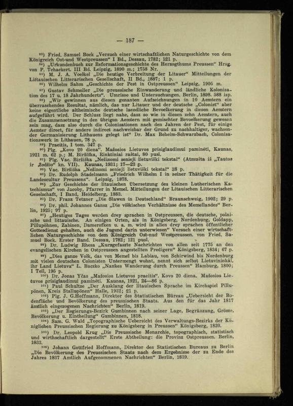 Tautiniai santykiai Maž. Lietuvoje ligi Didžiojo karo istorijos ir statistikos šviesoje
/ Vincas Vileišis. – Kaunas: Politinių ir socialinių mokslų institutas, 1935. – 271, [3] p.