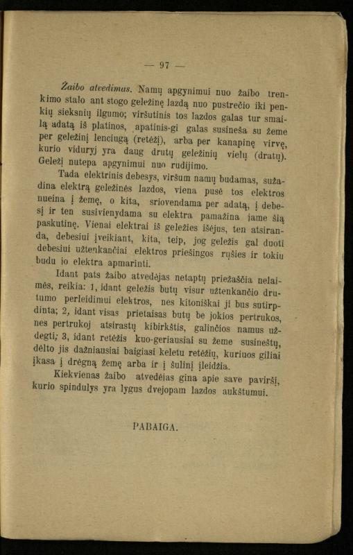 Populiariškas rankvedis fyzikos / parašė P. Neris. – Vilnius: „Vilniaus žinių“ [išleid. ir] sp., 1905. – 100 p.