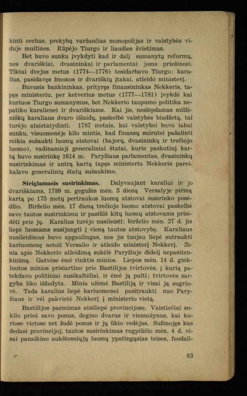 Naujųjų amžių istorija: vadovėlis vidurinėms mokykloms / K. Kliuksinas. – Kaunas: Sakalas, 1936. – 160 p.