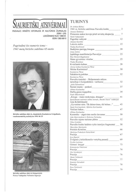 Šiaurietiški atsivėrimai : Pasvalio krašto istorijos ir kultūros žurnalas 2006, nr. 1 (20)