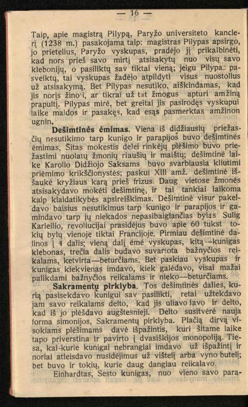 Viduramžių bažnyčios vaizdas / (historiškas piešinėlis Li); sutrumpino ir sulietuvino kun. Jonas Šepetys. – [S.l.]: [s.n.], 1912 (Vilnius: M. Kuktos sp.). – 31 p.