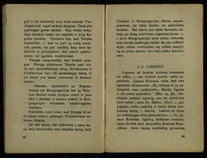 Naujas vadovėlis šv. Pranciškaus tretininkams / sustatė T. Pranciškus Bizauskas O. F. M. – 3-ias papild. ir pager. leid. – Kaunas: [s.n.], 1934. – 200 p.