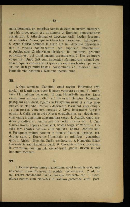 Lotynų kalbos chrestomatija: vidurinėms mokykloms vadovėlis (3-sios ir 4-sios klasės kursas) / K. Kliuksinas. – [Kaunas]: Koper. s-ga „Spaudos fondas“, 1932. – 191 p.