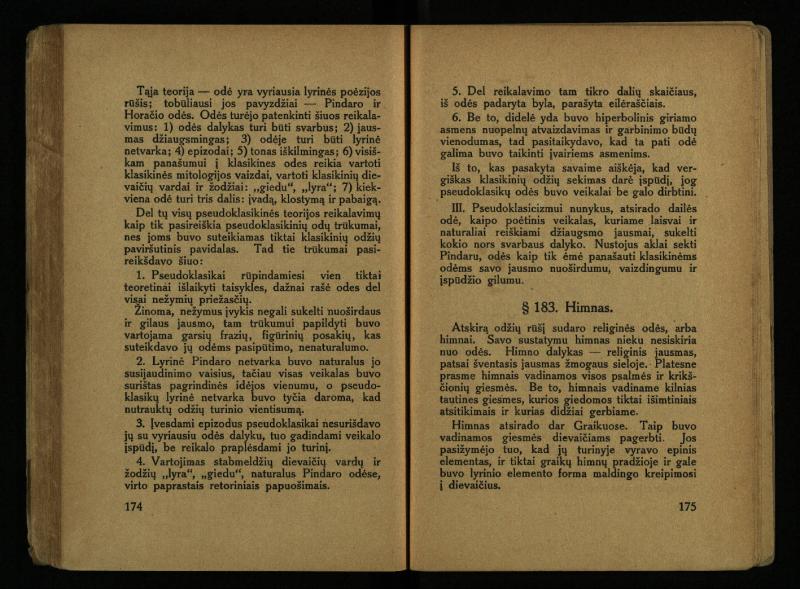 Literatūros teorija : vadovėlis aukštesniosioms mokykloms / K. Bizauskas. – 3 -ias leid. – Kaunas, 1922. – 199 p.