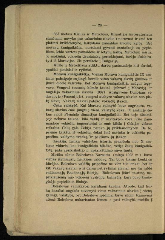 Vidurinių amžių istorija: vadovėlis vidurinėms ir aukštesniosioms mokykloms / K. Kliuksinas. – Kaunas: Sakalas, 1935. – 137, [5] p.