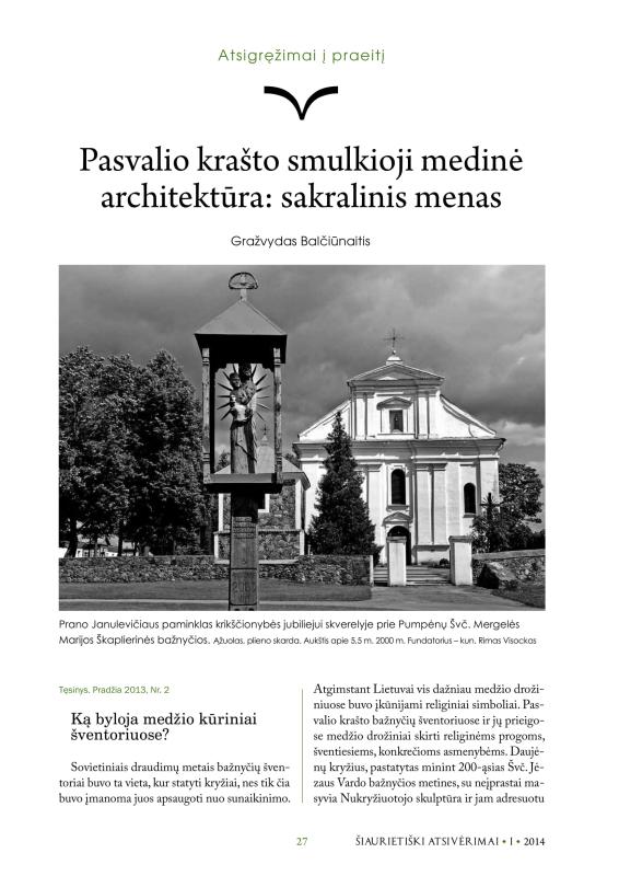 Šiaurietiški atsivėrimai : Pasvalio krašto istorijos ir kultūros žurnalas 2014, nr. 1 (36)