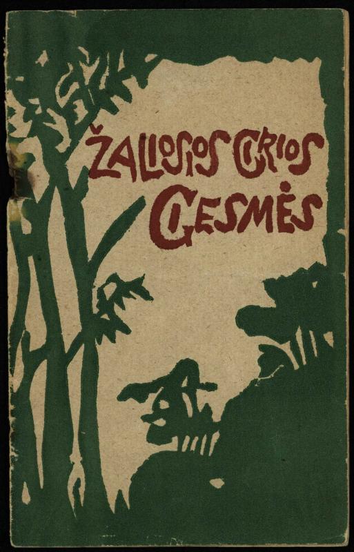 Žaliosios girios giesmės : (Krykliniečių dainos) / surašė Dievo Muzikantas ; išleido Antanas Dirsė