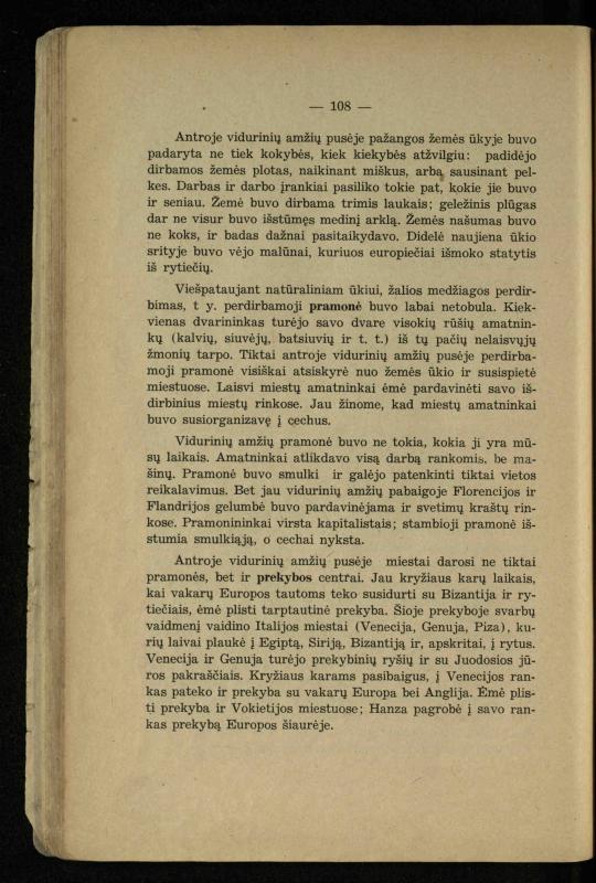 Vidurinių amžių istorija: vadovėlis vidurinėms ir aukštesniosioms mokykloms / K. Kliuksinas. – Kaunas: Sakalas, 1935. – 137, [5] p.
