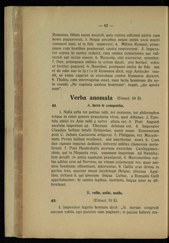 Lotynų kalbos chrestomatija: vidurinėms mokykloms vadovėlis (3-sios ir 4-sios klasės kursas) / K. Kliuksinas. – [Kaunas]: Koper. s-ga „Spaudos fondas“, 1932. – 191 p.