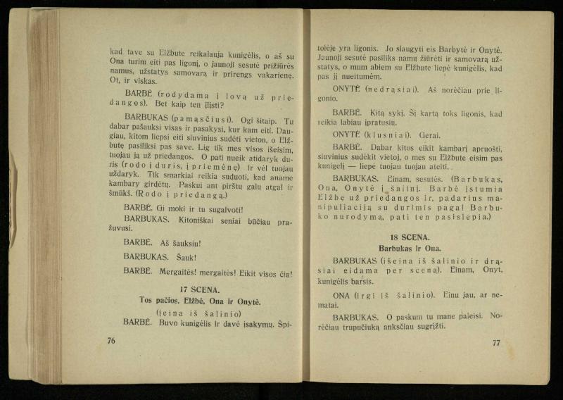 Kur laimė? : 5 veiksmų drama / J. Dobilas. – Kaunas: autoriaus leidinys, 1930. – 165, [1] p.