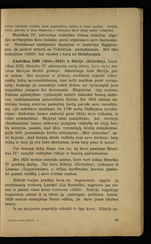 Naujųjų amžių istorija: vadovėlis vidurinėms mokykloms / K. Kliuksinas. – Kaunas: Sakalas, 1936. – 160 p.