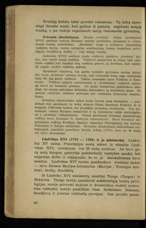 Naujųjų amžių istorija: vadovėlis vidurinėms mokykloms / K. Kliuksinas. – Kaunas: Sakalas, 1936. – 160 p.