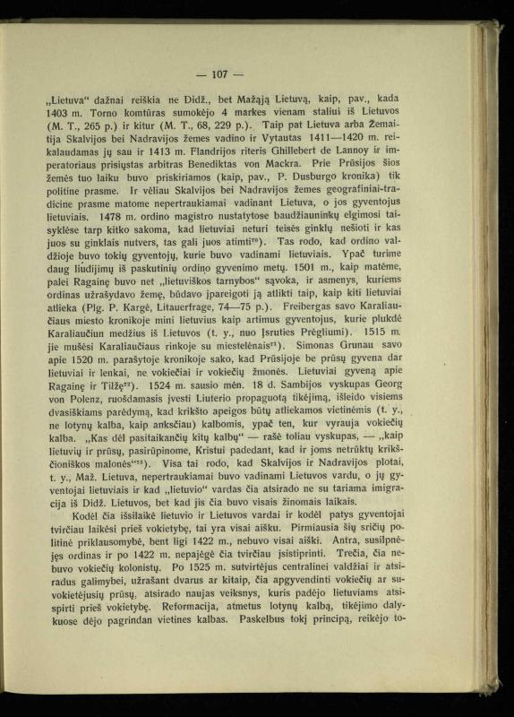 Tautiniai santykiai Maž. Lietuvoje ligi Didžiojo karo istorijos ir statistikos šviesoje
/ Vincas Vileišis. – Kaunas: Politinių ir socialinių mokslų institutas, 1935. – 271, [3] p.