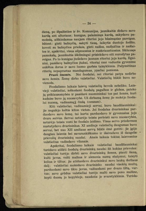 Vidurinių amžių istorija: vadovėlis vidurinėms ir aukštesniosioms mokykloms / K. Kliuksinas. – Kaunas: Sakalas, 1935. – 137, [5] p.