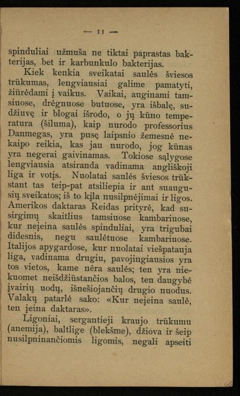 Kaip užsilaikyti pavasarį, vasarą, rudenį ir žiemą / [Otto Gotthilf Traenhart]; pagal d-rą med. L. Volbergą sutaisė d-ras A. Vileišis. – [Vilnius]: [„Vilniaus žinių“ red.], 1906 (Vilnius: „Vilniaus žinių“ sp.). – 91, [1] p.