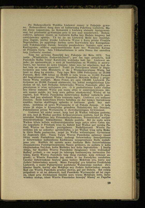 Mažosios Lietuvos mokyklos ir lietuvių kova dėl gimtosios kalbos / Ansas Bruožis; redagavo Vincas Vileišis. – Kaunas: Didž. ir Maž. Lietuvos kultūr. bendradarbiavimo s-gos Finansų m-jos tarnautojų skyriaus leidinys, 1935. – 94, [2] p.