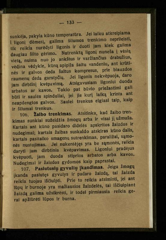 Naminis gydytojas: trumpas paprasčiausių ligų aprašymas ir jų gydymas / d-ras A. Vileišis. – 2-asis patais. leid. – Kaunas: „Švyturio“ b-vės leidinys, 1924. – 143 p.