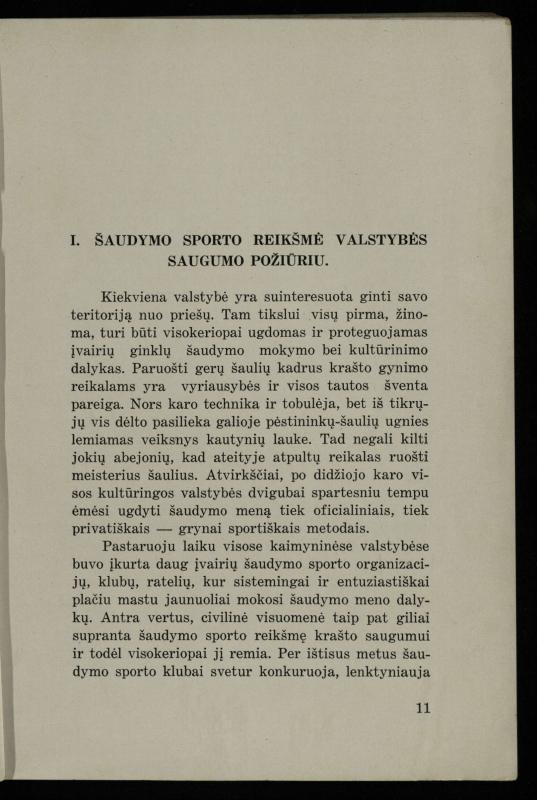 Šaudymo kultūra ir technika / Kazimieras Svilas. – Kaunas: „Policijos“ laikr. leid., 1936. – 327 p.