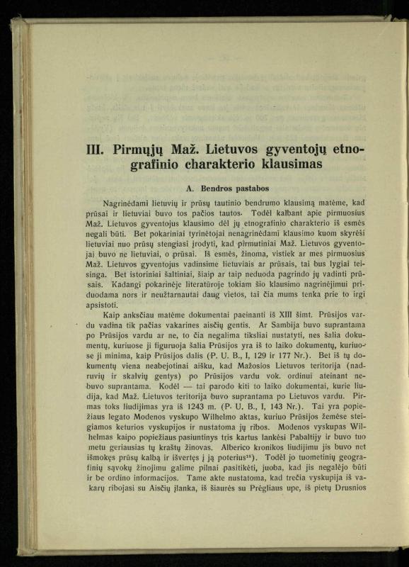 Tautiniai santykiai Maž. Lietuvoje ligi Didžiojo karo istorijos ir statistikos šviesoje
/ Vincas Vileišis. – Kaunas: Politinių ir socialinių mokslų institutas, 1935. – 271, [3] p.