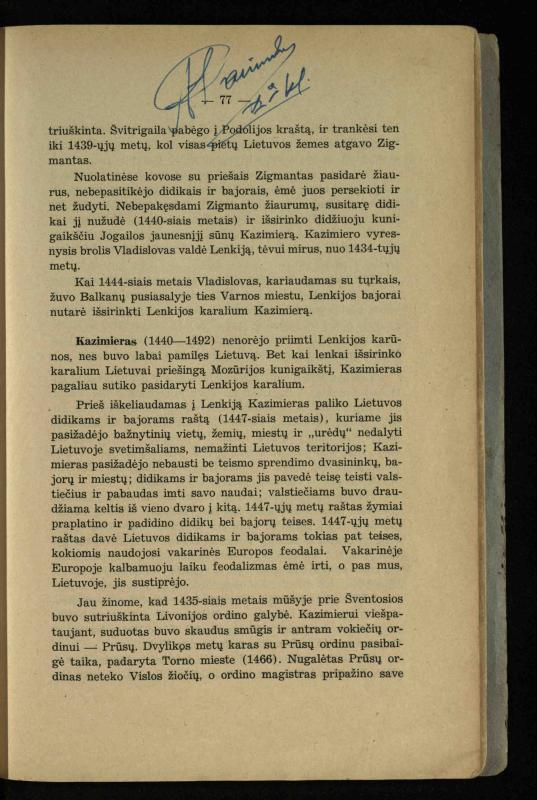 Vidurinių amžių istorija: vadovėlis vidurinėms ir aukštesniosioms mokykloms / K. Kliuksinas. – Kaunas: Sakalas, 1935. – 137, [5] p.