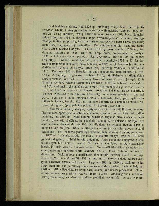 Tautiniai santykiai Maž. Lietuvoje ligi Didžiojo karo istorijos ir statistikos šviesoje
/ Vincas Vileišis. – Kaunas: Politinių ir socialinių mokslų institutas, 1935. – 271, [3] p.