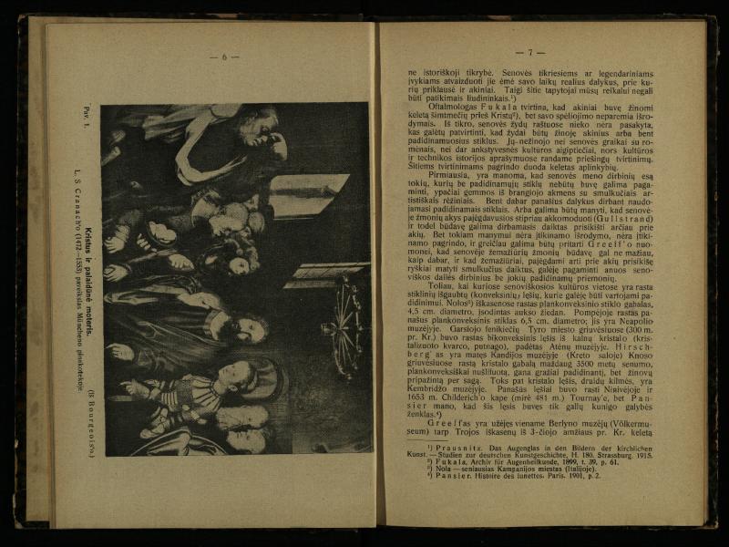 Akinių istorija: inauguracijos pranešimas, laikytas perimant Lietuvos universiteto rektoratą 1925 IX 15 d. / prof. med. d-ras P. Avižonis. – Kaunas: Lietuvos universiteto Medicinos fakulteto leidinys, 1926. – 49, [3] p.