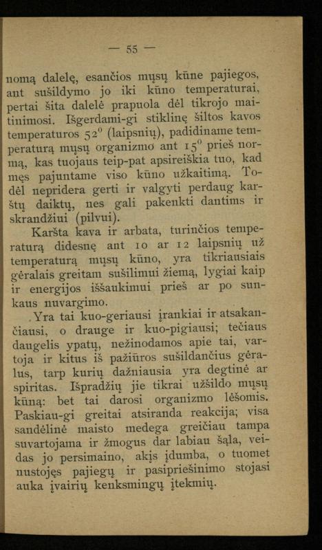 Kaip užsilaikyti pavasarį, vasarą, rudenį ir žiemą / [Otto Gotthilf Traenhart]; pagal d-rą med. L. Volbergą sutaisė d-ras A. Vileišis. – [Vilnius]: [„Vilniaus žinių“ red.], 1906 (Vilnius: „Vilniaus žinių“ sp.). – 91, [1] p.
